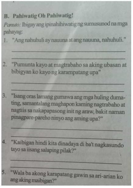 Panuto: ibigay ang kahulugan o ipinahihiwatig ng mga  .